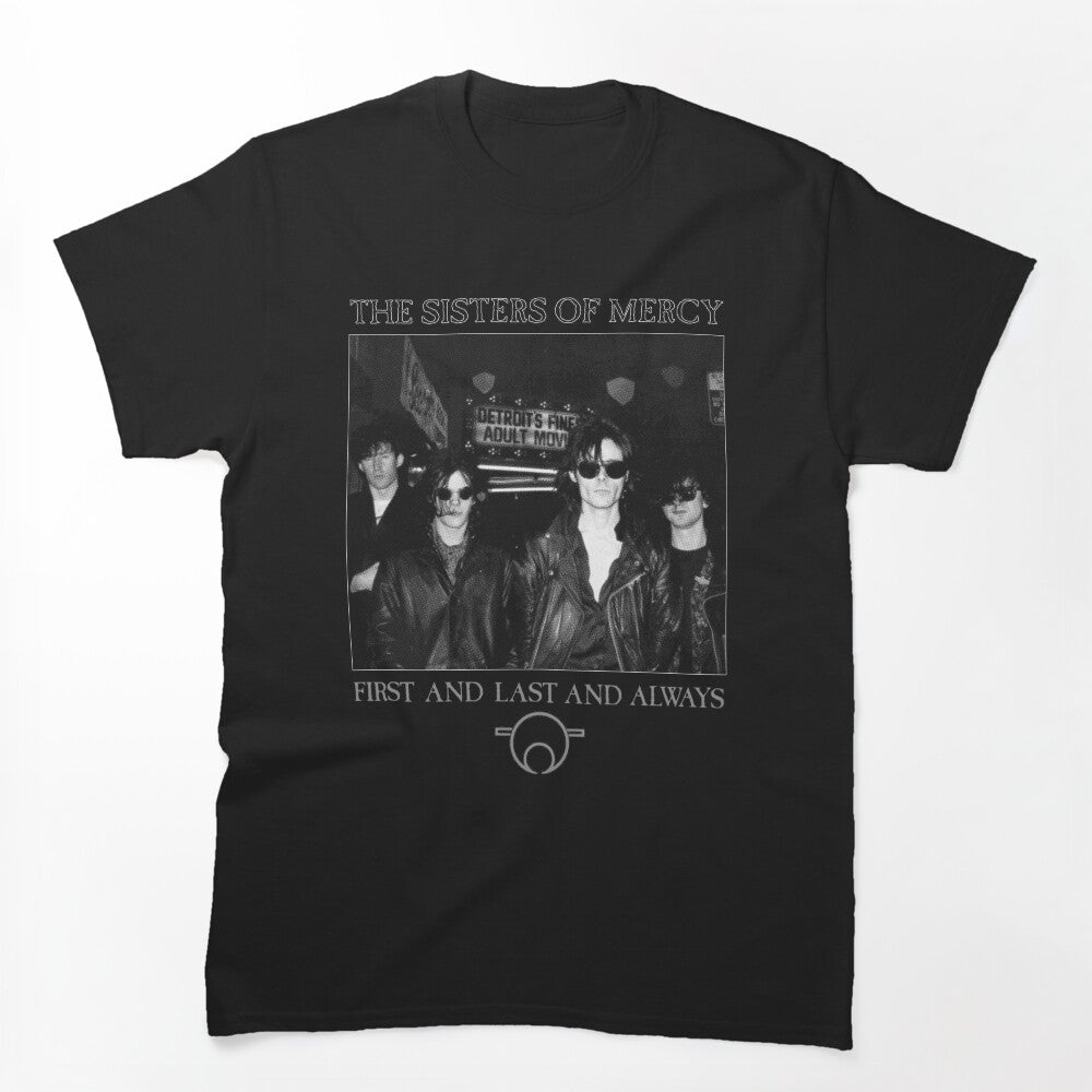 The Sisters Of Mercy First And Last And Always Shirt