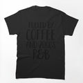 Fueled By Coffee And 2000's R&B Funny 90s Rap Hip Hop Shirt