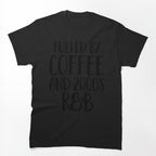 Fueled By Coffee And 2000's R&B Funny 90s Rap Hip Hop Shirt