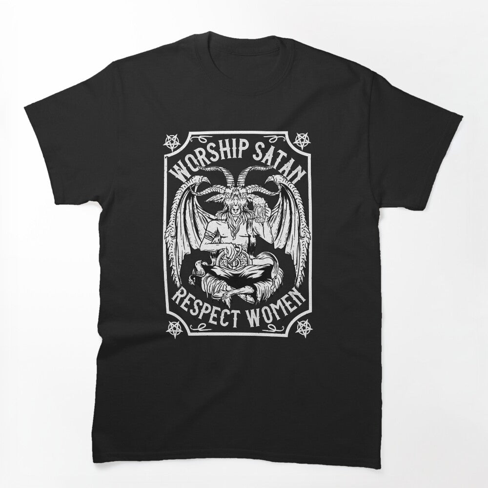 Worship Satan Respect Women - Satanic Devil Shirt