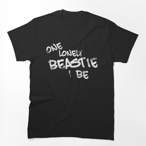 One Lonely Beastie I Be Shirt
