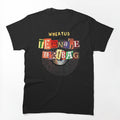 Teenage Dirtbag Vibes Shirt