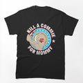Kill A Commie For Mommy The Ramones Punk Rock Shirt