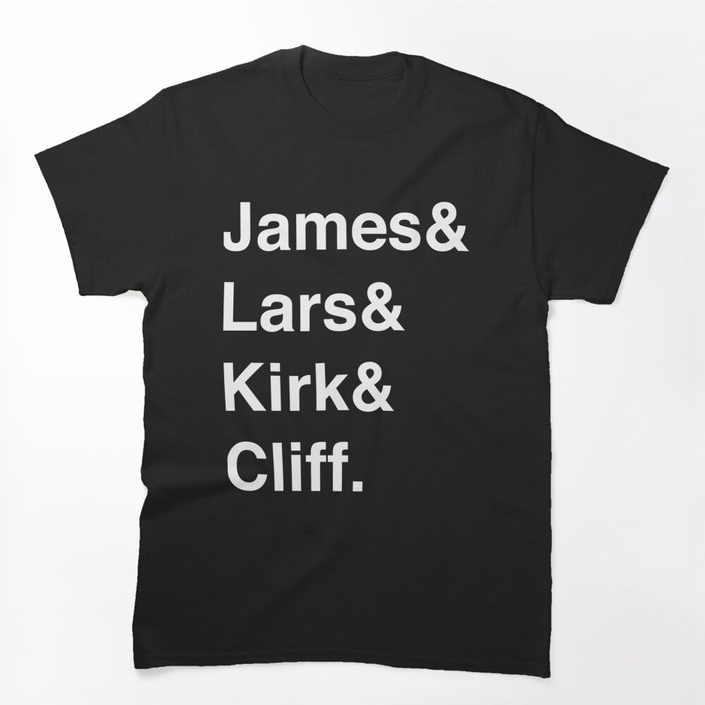 Metallica - Helvetica - James Lars Kirk Cliff Shirt