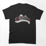 LIFE S NOT OUT TO GET YOU Shirt