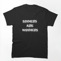 Sinners Are Winners Shirt