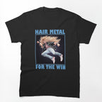 Hair Metal Shirt