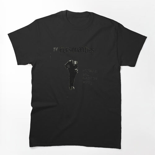 Television Personalities - Where's Bill Grundy Now Shirt