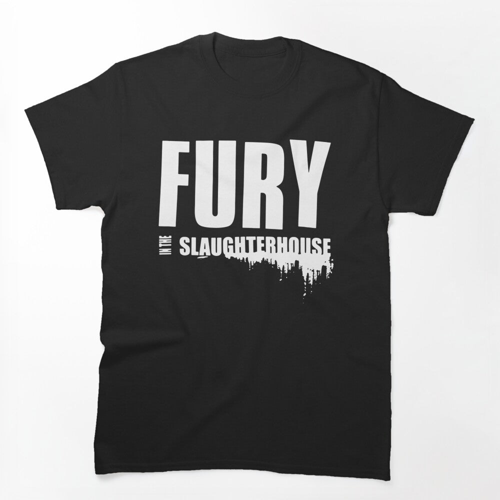Fury In The Slaughterhouse 2023 Shirt