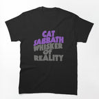 Cat Sabbath - Whisker Of Reality Shirt