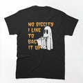I Like To Bag It Up Shirt