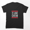 2 Live Crew Old School Hip Hop Fresh Kid Ice 90s Shirt