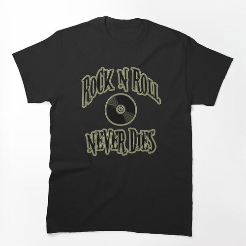 Rock N Roll Never Dies Shirt