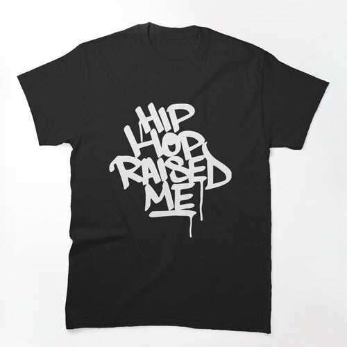 Hip Hop Raised Me White Spray Paint Shirt