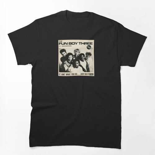 The Fun Boy Three Shirt