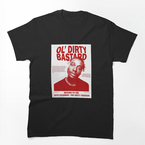 Ol Dirtys Bastards 36Th Chambers Shirt