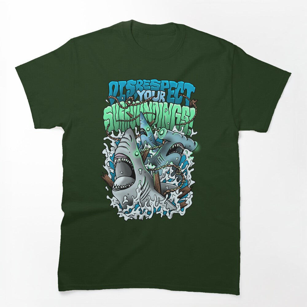Disrespect Your Surroundings Shirt