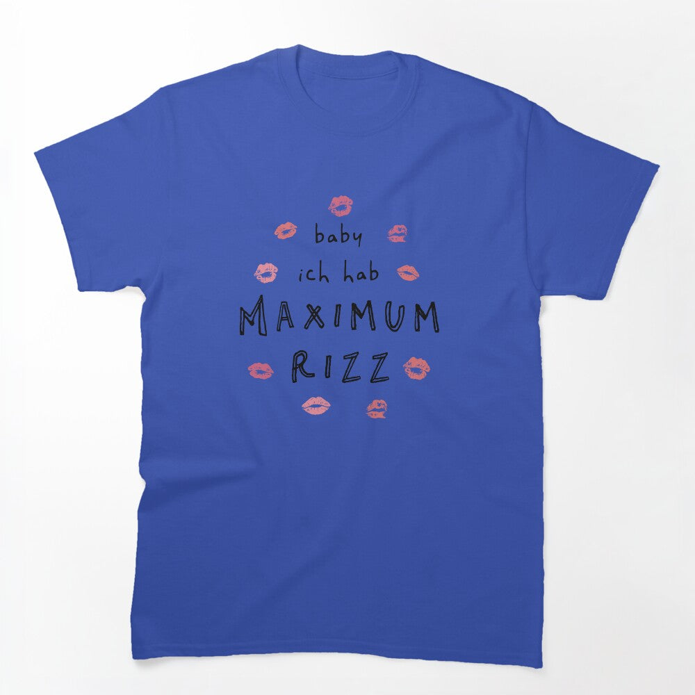Baby I Have Maximum Rizz Ski Aggu Shirt