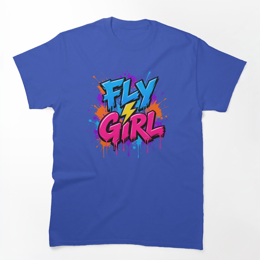 Fly Girl Retro 90s Urban Graffiti Spray Paint Streetwear Shirt