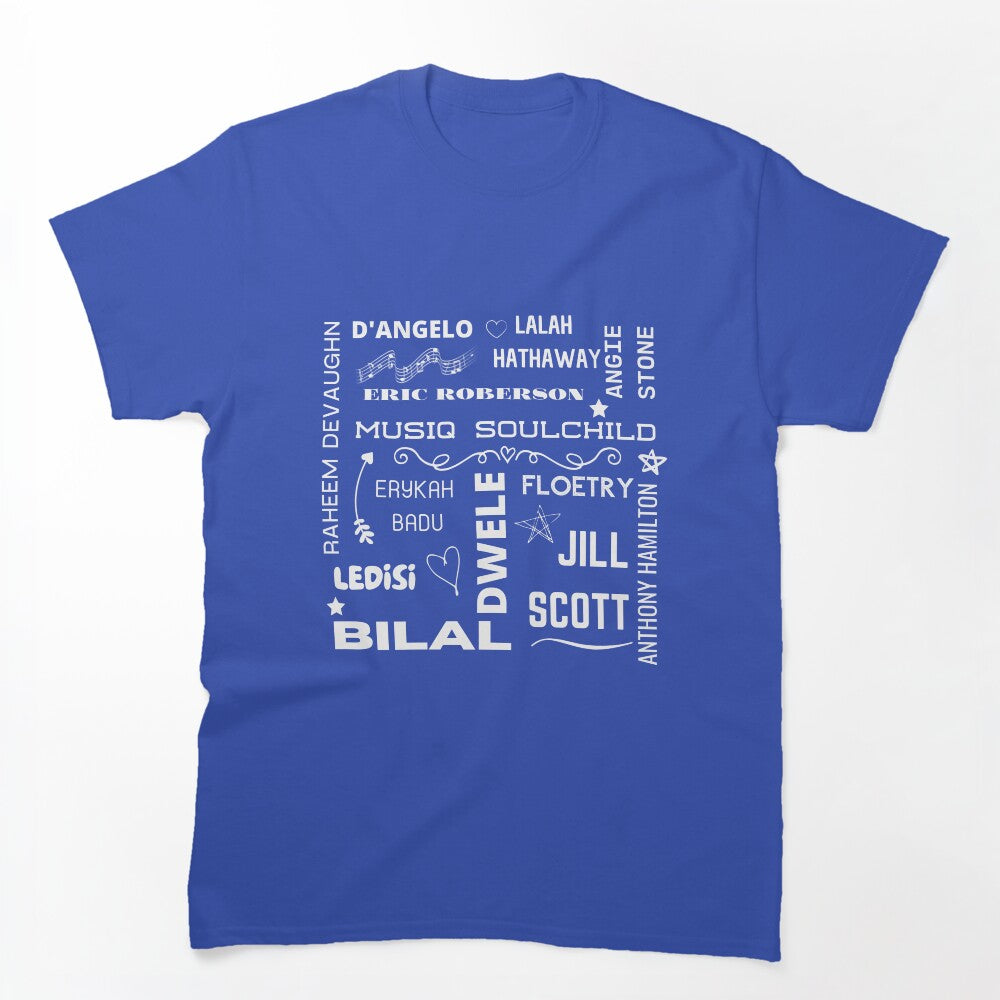 90s Neo Soul Iconic Music Artists White Design Shirt