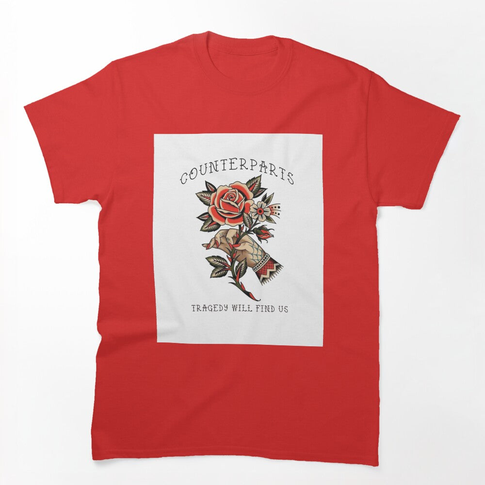 COUNTERPARTS Tragedy Will Find Us Shirt