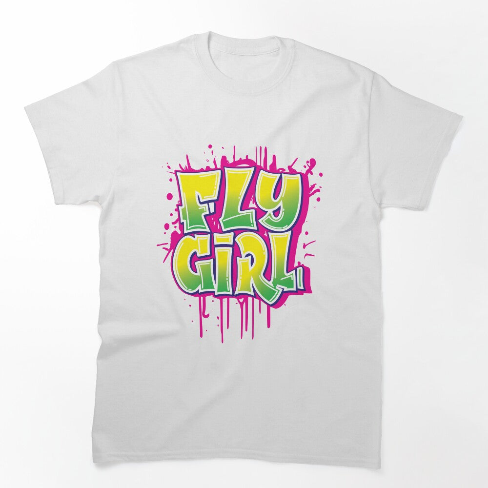 Fly Girl Hip Hop Dancer Shirt