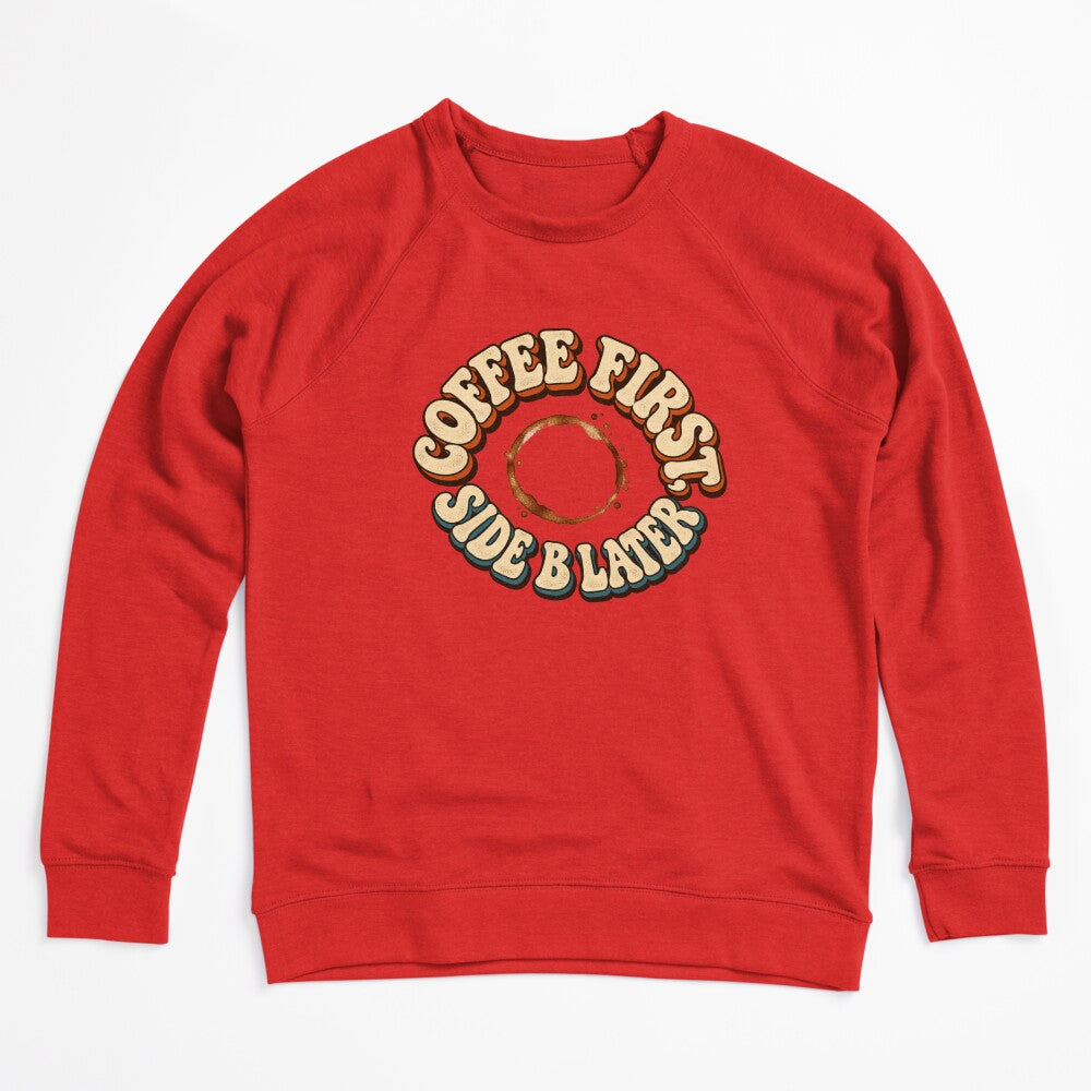 Coffee First Side B Later Retro Vinyl And Coffee Shirt